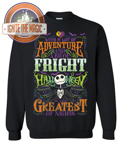 Halloween is the Greatest of Nights - Unisex Sweatshirts