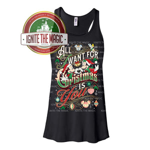 All I Want for Christmas is You - Women's Tanks