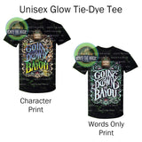 Going Down the Bayou - Unisex Tie Dye Tees