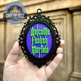 Foolish Mortal Hanging Sign